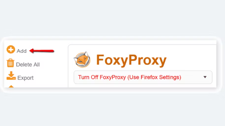 FoxyProxy Extension on Chrome and Firefox