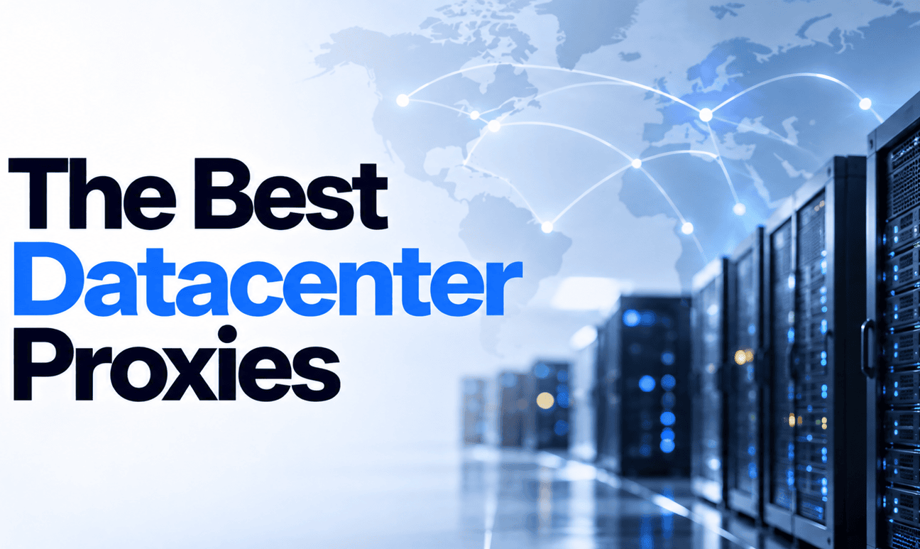 the best datacenter proxies